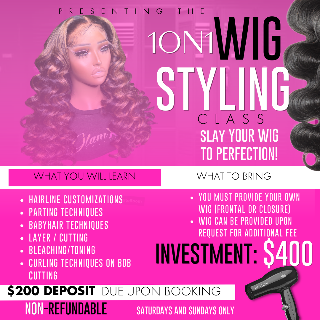 1on1 Styling Class - Glam Xten Collection